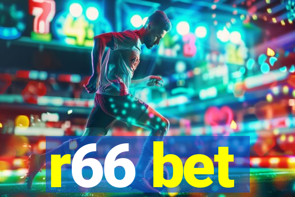 r66 bet